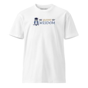 Unisex BE GUIDED BY WISDOM T-Shirt